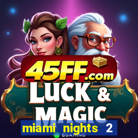 miami nights 2 java pt-br 320x240
